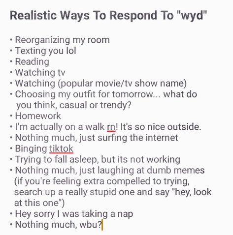 How To Reply To Wyd Text, Good Replies For Wyd, Good Responses For Wyd, Response To Who Asked, What You Doing Replies, How Are You Replies Text, Best Responses For Wyd, Responds To Wyd, Its Always Wyd And Never Quotes