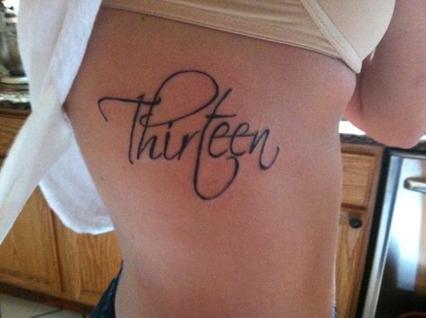 Love my new thirteen tattoo Thirteen Tattoo Ideas, Thirteen Tattoo, 13 Tattoos, Girly Pictures, Four Leaf, Leaf Clover, Four Leaf Clover, Tattoo Quotes, Tatting