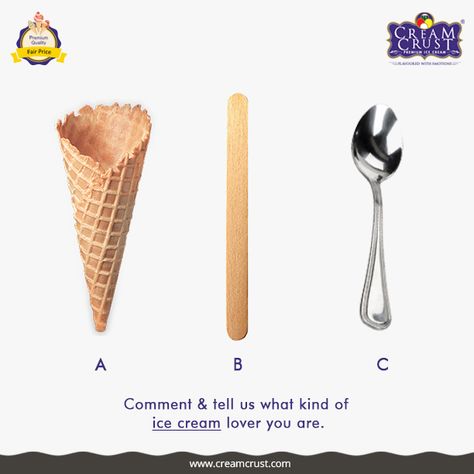 Comment & tell us what kind of  ice cream lover you are. Ice Cream Personality, Ice Cream Puns, Stick Ice Cream, Photography Gcse, Cream Poster, Ice Cream Lover, Ice Cream Business, Ice Cream Poster, Ice Cream Tubs