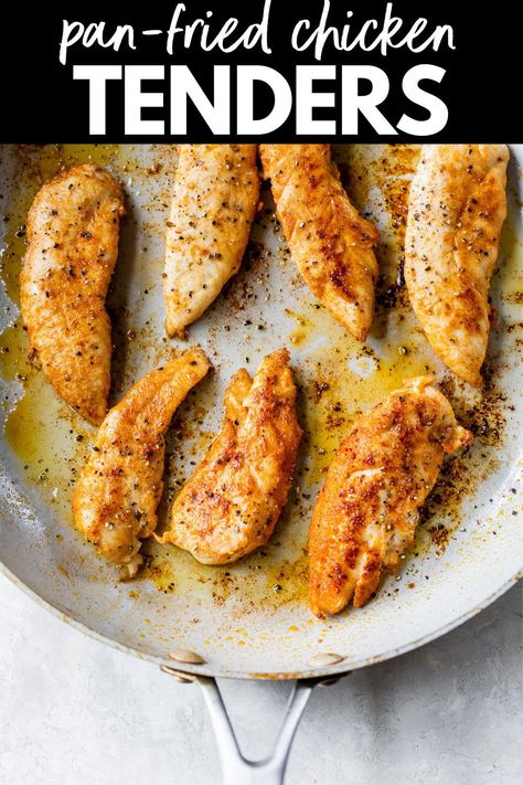 Easy and delicious Pan-Fried Chicken Tenders are made with no breading, are perfectly seasoned and cooked completely in a skillet in under 8 minutes, making them a go-to lunch or dinner recipe. Pan Fried Chicken Tenders, Pan Grilled Chicken, Pan Cooked Chicken, Fried Chicken Breast Recipe, Pan Fried Chicken Breast, Easy Skillet Chicken, Chicken Strip Recipes, Chicken Breast Tenderloins, Pan Chicken Recipes