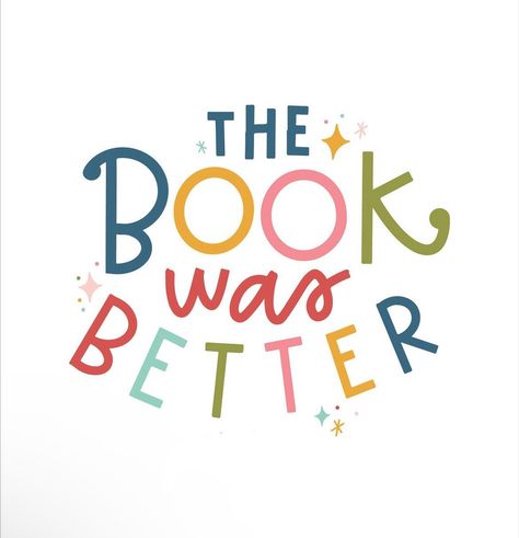 The Book was Better Quotes For Reading Books, Quotes For Reading, Ramona And Beezus, The Book Was Better, Friends Of The Library, Kids Book Club, Cute Mobile Wallpapers, Library Aesthetic, Bookish Merch