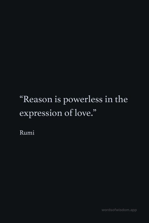 Philosophical Love Quotes, Jalaluddin Rumi Quotes, Rumi Quotes Goodbyes, Rumi Quote Wallpaper, Quotes Rumi, Rumi Quotes Women, Rumi Quotes On Love, Rumi Quotes Soul Spirituality Wisdom, Best Rumi Quotes On Love