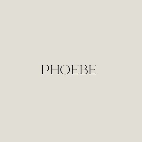 Phoebe Name Aesthetic, Phoebe Name, Aesthetic Names, Unique Baby Names, Future Love, Name Wallpaper, Future Wife, 2024 Vision, Character Names