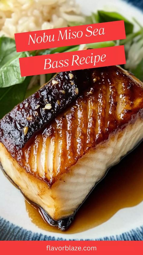 Nobu Miso Sea Bass Recipe – Flavor Blaze Sea Bass Recipes Asian, Miso Glazed Sea Bass Recipes, Miso Sea Bass Recipe Nobu, Miso Sea Bass, Nobu Copycat Recipes, Miso Glazed Chilean Sea Bass Recipe, Black Bass Recipes, Miso Chilean Sea Bass Recipe, Miso Fish Recipes