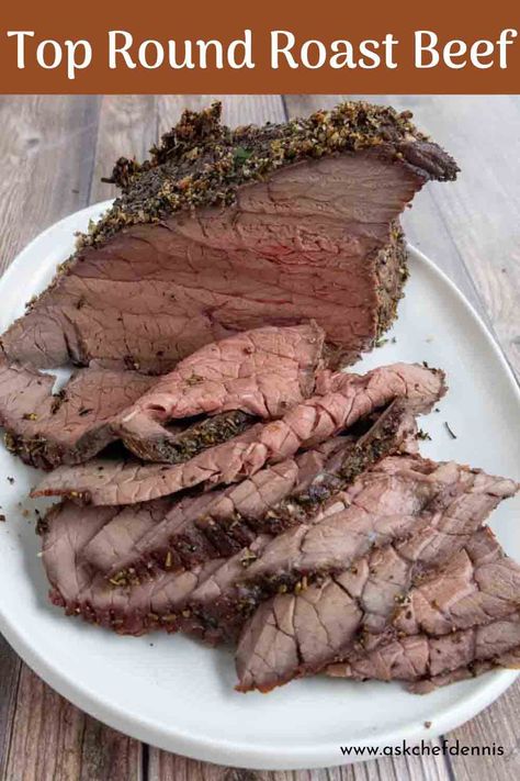 Hot Roast Beef Sandwich, Top Round Roast Recipe, Top Round Roast Beef, Top Round Roast, Roast Beef Recipe, Best Roast Beef, Round Steak Recipes, Rib Roast Recipe, Beef Round