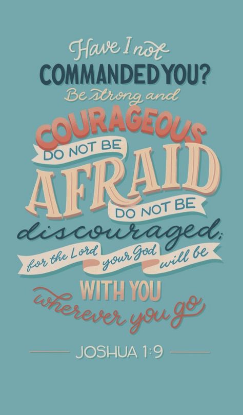 Typography Bible Verse, Joshua 1:9 Wallpaper Aesthetic, Bible Verse About Courage, Bible Verse Joshua 1:9, Joshua 1 9 Wallpaper Iphone, Joshua Bible Verses, Be Strong And Courageous Joshua 1:9, Bible Verse Wallpaper Bible Verse Wallpaper Aesthetic, Joshua 1:9