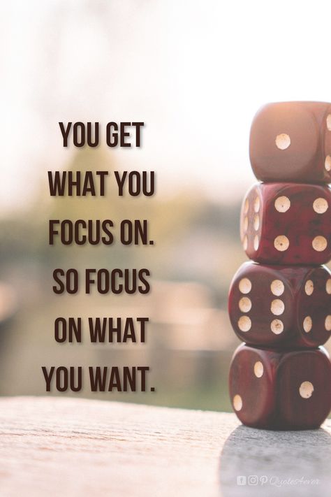 Friday Focus Quotes, Focus On What Is Important, You Get What You Focus On Quote, You Get What You Focus On, Quotes On Focus, Focused Quotes, Focus On Yourself Quotes, Stay Focused Quotes, Focusing On Yourself Quotes