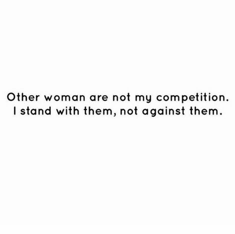 Supporting Other Women Quotes, Support Other Women Quotes, The Other Woman Quotes, Other Woman Quotes, Black Queen Quotes, Down Quotes, Bigger Person, Story Quotes, Strong Woman