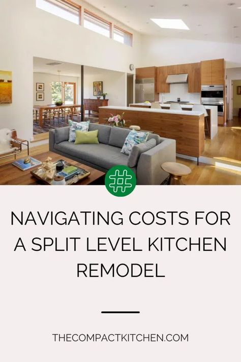 Navigating Costs for a Split Level Kitchen Remodel - The Compact Kitchen Tri Level Remodel, Raised Ranch Kitchen, Split Level House Design, Kitchen Remodel Tips, Split Level Kitchen, Split Level Kitchen Remodel, Ranch Kitchen Remodel, Split Level Remodel, Modern Design Ideas