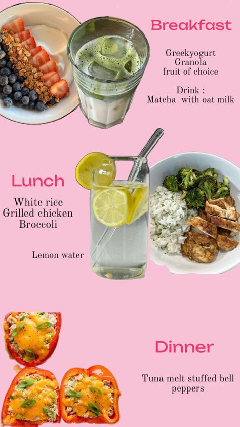 A list of healthy meals for the day breakfast is a bowl of Greek yogurt with granola and blueberries and lunch is white rice with grilled chicken and broccoli dinner is tuna melt stuffed bell peppers Healthy Meals Breakfast, Tuna Healthy, Clean Diet Recipes, Matcha Yogurt, Broccoli Lemon, Granola Bowl, Low Calorie Meals, Meals Breakfast, Healthy Low Calorie