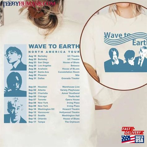 Wave To Earth 2023 Tour Shirt North America Merch Unisex T-Shirt Check more at https://teebyhumans.com/product/wave-to-earth-2023-tour-shirt-north-america-merch-unisex-t-shirt/ Constellation Room, Hollywood Theater, Wave To Earth, Music Shirts, San Diego Houses, Promotional Items, Ringer Tee, Latest Trend, Tour Shirt