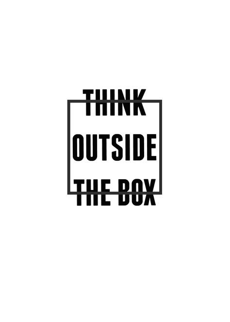 Printable Office Wall Art, Think Outside The Box Art Design, Think Out Of The Box Design, Outside The Box Tattoo, Think Outside The Box Quotes, Think Outside The Box Art, Box Printable, Idee Cricut, Poster Diy