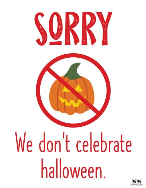 We Don't Celebrate Halloween-1 I Don't Celebrate Halloween, No Halloween Sign, We Don't Celebrate Halloween, Why We Don't Celebrate Halloween, No To Halloween Christian, Say No To Halloween Christian, No Halloween Christian, Don't Celebrate Halloween, Halloween Alternatives