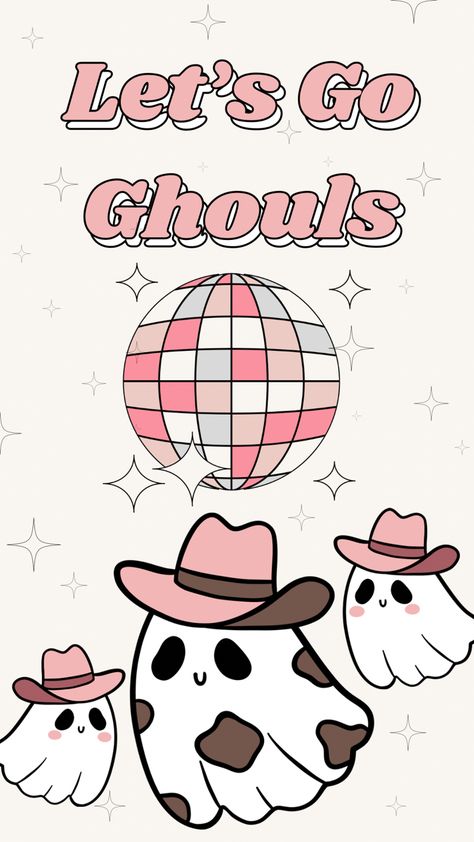 Cute ghosts with cowboy hats on, smiling - the words are let’s go ghouls. The ghosts are dancing underneath a disco ball Preppy Halloween Posters, Aesthetic Christian Wallpaper Collage, Fall Ghost Wallpaper, Disco Ghost, Halloween Widget, Cute Halloween Wallpaper, Disco Halloween, Cute Halloween Drawings, Happy Hallow