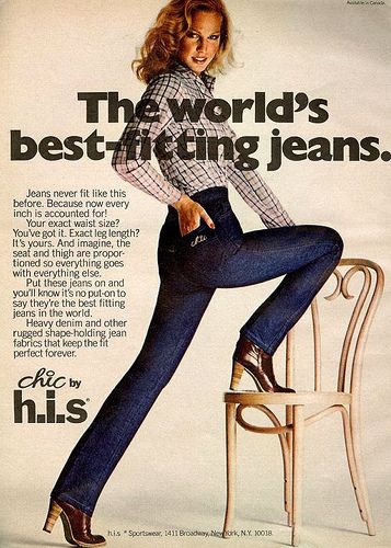 Chic Jeans by H.I.S. 1978 I worked for this company, in a factory in Tiptonville,Tn. back in 1993 80s Jeans, Lois Jeans, Chic Jeans, Seventeen Magazine, Glamour Dress, Retro Ads, Jeans Fabric, 1980s Fashion, Old Ads