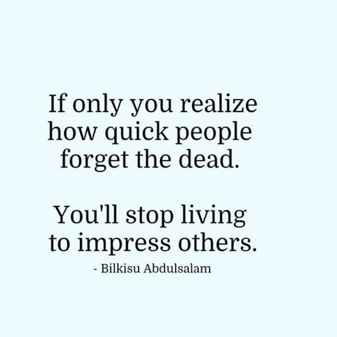 Trying To Impress Others Quotes, Impressing Others Quotes, Stop Living For Other People Quotes, Chill Friends, Incredible Quote, Life Choices Quotes, Birthday Card Sayings, Fearless Women, Words Matter