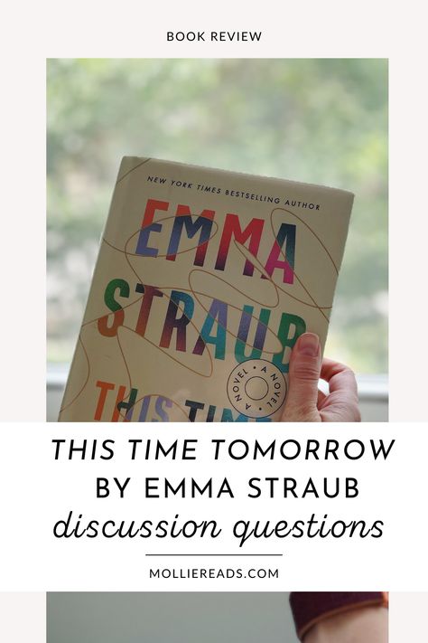 this-time-tomorrow-book-review Emma Straub, Literary Fiction Books, Book Club Questions, This Time Tomorrow, Father Daughter Relationship, Fiction Book, Discussion Questions, Literary Fiction, Father Daughter