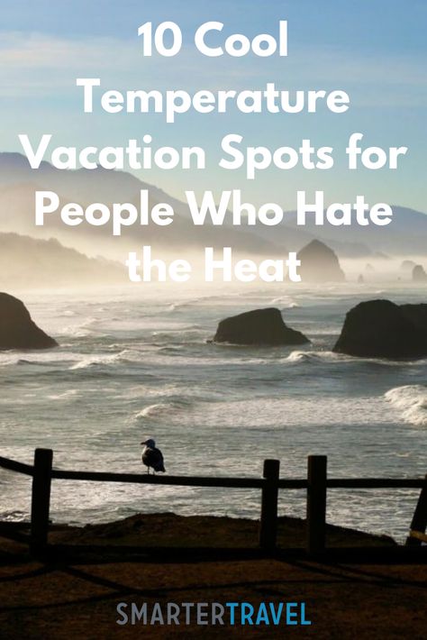 If you can't get enough of the cold winter weather, consider these cool temperature vacations. Best Summer Vacations, Summer Vacation Spots, Summer Temperature, Cold Summer, Cool Weather, Countries To Visit, Summer Destinations, Beach Combing, Vacation Places