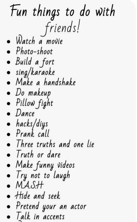 fun things to do with ur friends! Things To Do When Ur Bored At Home With Friends, Stuff To Do When Ur Bored With Friends, Things To Do With Friends When Ur Bored, Things To Do W Your Friends, Things To Do With Your Two Best Friends, Things To Do With Ur Best Friend At Home, Things To Do When Bored With Friends Over The Phone, What To Do With Ur Bestie At Home, What To Fo On A Sleepover