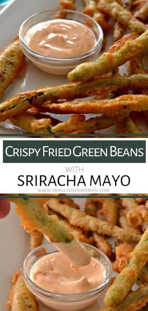 Holiday Party Appetizers, Fried Green Beans, Sriracha Mayo, Fried Green, Fresh Green Beans, Party Appetizer, Easy Appetizer Recipes, Perfect Game, Game Day Food