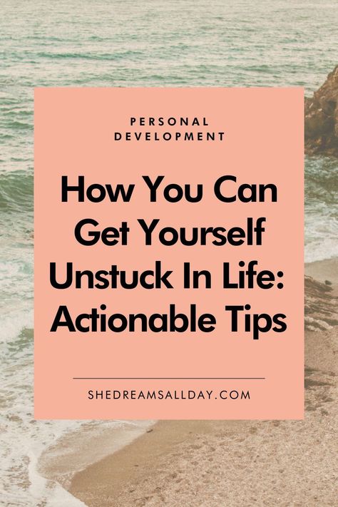 Getting Excited About Life, How To Move Forward In Life, Building The Life You Want, How To Get Excited About Life, How To Get What You Want, How To Start Over In Life, Excited About Life, Stuck In Life, How To Get Motivated