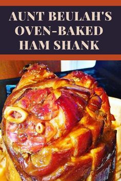 Cooking Shank Ham In Oven, Pork Shank Ham Recipes, Ham Shanks Recipe, Baked Ham Shank Recipes Oven, Baked Shank Ham Recipes, How To Cook A Shank Ham In The Oven, Cook A Ham In The Oven, Uncooked Ham In Oven, Shank Ham In Oven