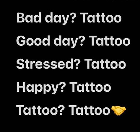 Tattoo Funny Quotes, Need A Tattoo Meme, Quotes About Tattoos Funny, Tattoo Memes Humor, Window Quotes, Ink Quotes, Tattoo Memes, Ink Crafts, Dream Board