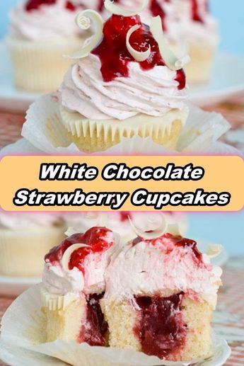 Chocolate Strawberry Cupcakes, Strawberry Cupcake Recipes, Apple Treats, Cupcakes Vanilla, Melted White Chocolate, Chocolate Cream Cheese Frosting, White Chocolate Strawberries, Easy Cheesecake Recipes, Chocolate Cream Cheese