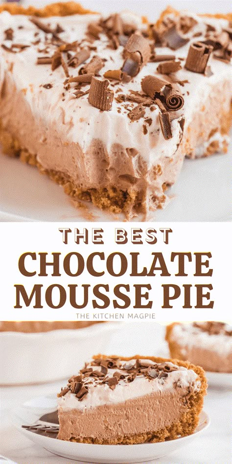 No Bake Chocolate Mousse Pie, Chocolate Mousse Pie Recipe, No Bake Chocolate Mousse, Best Chocolate Mousse, Chocolate Mousse Filling, Chocolate Mousse Pie, Mousse Pie, Easy Chocolate Mousse, Chocolate Pie Recipes