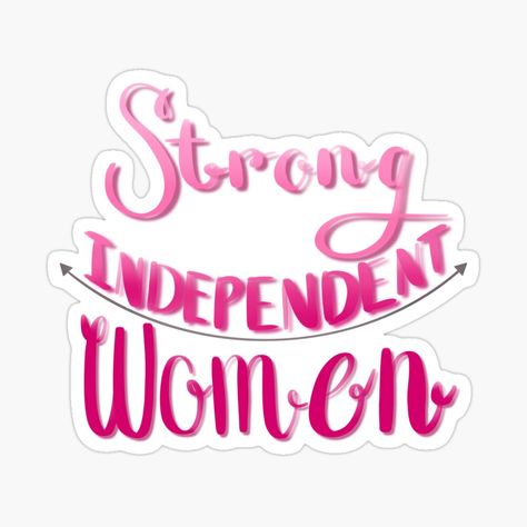 Proud Independent Woman, Adult Quotes, Strong Independent Woman, Adulting Quotes, Strong Independent, Independent Woman, Independent Women, Ladies Party, Abu Dhabi