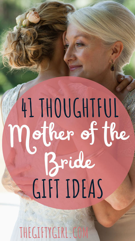 Looking for the perfect way to show your appreciation to the Mother of the Bride? 💖 Check out 41 Mother of the Bride Gift Ideas! 🎁 From sentimental keepsakes to useful (and FUN!) gifts, we've got you covered! Click through to discover the perfect gift to thank her for being by your side on your special day. 🌟 #MotherOfTheBride #GiftIdeas #WeddingInspiration #Gratitude #SpecialMoments #motherofthebridegiftideas Mother Daughter Wedding Gifts, Bride Shower Gifts, Wedding Invitations Pink, Bride Gift Ideas, Best Friend Wedding Gifts, Sentimental Wedding Gifts, Mother Gifts Wedding, Invitations Pink, Daughter Wedding Gifts