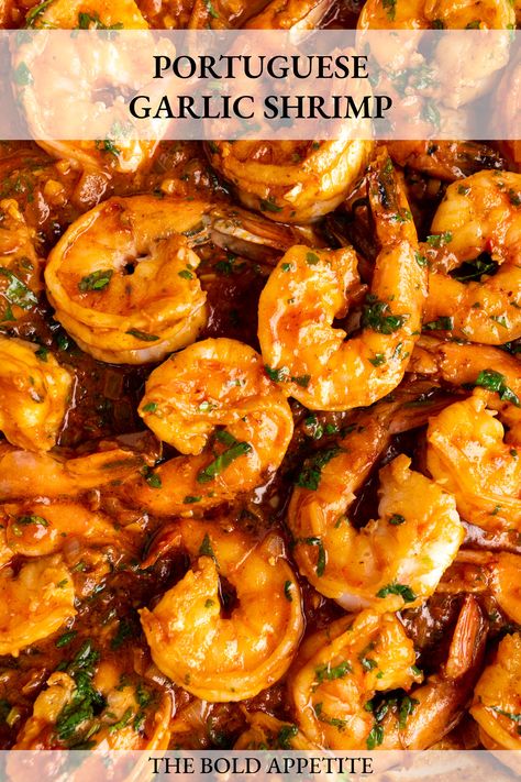 up close of pan of spicy Portuguese garlic shrimp topped with cilantro Portuguese Shrimp In Garlic Sauce, Shrimp With Sauce Recipes, Portuguese Garlic Shrimp, Portuguese Shrimp Recipes, Portuguese Recipes Dinner, Shrimp Mozambique Portuguese, Portuguese Food Recipes, Portuguese Bakery, Garlic Shrimp Recipes