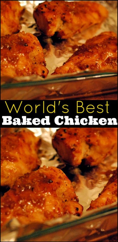 Chicken Repices, Best Baked Chicken Recipe, Worlds Best Chicken, Best Baked Chicken, Bridge Ideas, Baked Chicken Recipe, Bake Chicken, Baked Chicken Recipes, Poultry Recipes