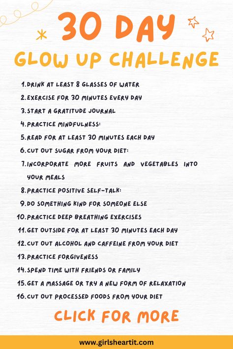 Follow this 30-day glow up challenge that focuses on both physical and mental wellness. The challenge promises to help users feel better both inside and out with daily tasks aimed at improving overall health and self-care. This pin is perfect for those looking for a manageable challenge to help kickstart a healthier lifestyle. This is a 30 day challenge for glow up and good life. Follow this 1 month glow up challenge to become a better you. 1 Month Challenge Mental Health, 25 Day Glow Up Challenge, One Month Glow Up Challenge Self Care, Health Challenge 30 Day, How To Feel Healthier, 20 Days Glow Up Challenge, 31 Day Glow Up Challenge, 1month Glow Up Challenge, 30 Days Hard Challenge