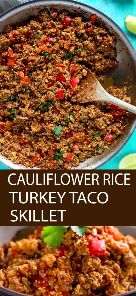 Turkey Taco Skillet, Easy Low Carb Dinner, Taco Skillet, Healthy Low Carb Dinners, Turkey Taco, Low Carb Low Fat Recipes, Cauliflower Rice Recipes, Turkey Tacos, Boiled Egg Diet Plan