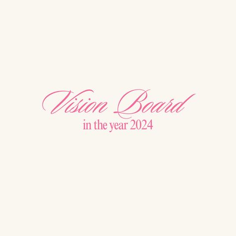 vision board cover pink aesthetic lettering 2024 2024 Vision Board Aesthetic Title, Pink Girly Vision Board, Vision Board Cover Photo, Vision Board Text Aesthetic, Soft Girl Vision Board, Vision Board Header, Vision Board Letters, Pink Podcast Aesthetic, Pinterest Cover Image Aesthetic