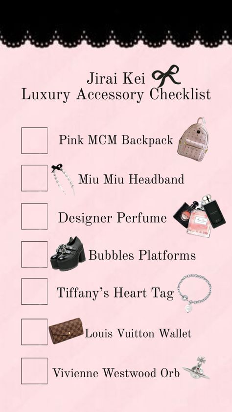 This is my OWN PERSONAL checklist for some items that are must haves for me. I believe they add so much to my looks and vibes. Jirai Kei, 15th Birthday, J Fashion, Luxury Accessories, Japanese Fashion, Types Of Fashion Styles, Must Haves, Personal Style