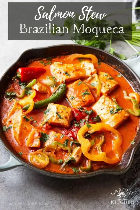 Moqueca Recipe, Salmon Stew Recipe, Garden In The Kitchen, Fish Stew Recipes, Cooked Salmon, Bell Pepper Recipes, Tomato Broth, Easy Salmon Recipes, Cooking Salmon