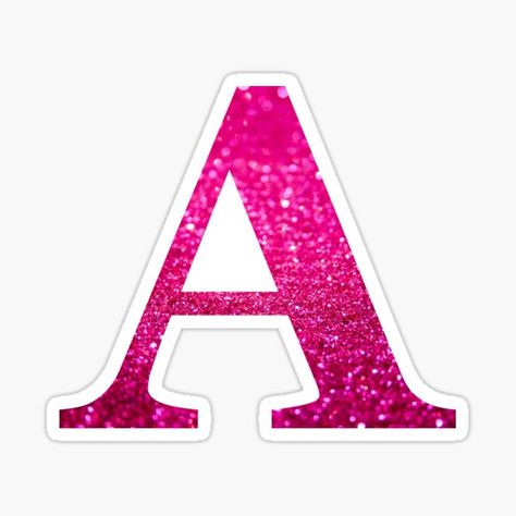 Letter A Pink Glitter Stickers | Redbubble Letter A Wallpaper, Glitter Alphabet Letters, The Letter A, Glitter Stickers, Wallpaper Pink, A Wallpaper, Stickers For Sale, Letter A, Pink Glitter