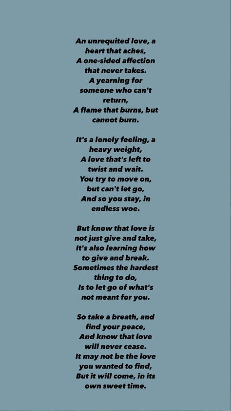 Its just how i feel about him its so painful and pathetic How I Feel About Him, Cant Let Go, Give And Take, Unrequited Love, Take A Breath, Mood Swings, That's Love, One Sided, How I Feel