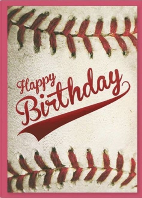 Baseball Happy Birthday, Male Happy Birthday Images, Happy Birthday Baseball, Happy Sayings, Guys Birthday, Birthday Sayings, Happy Birthday Wishes Pics, Happy Birthday Illustration, Birthday Wishes Pics