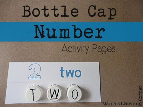 Bottle Cap Number Activity Pages - Mamas Learning Corner The Measured Mom, Measured Mom, Mathematics Activities, Learning Corner, Number Activity, Daycare Forms, Free Homeschool Printables, Kindergarten Learning Activities, Name Activities