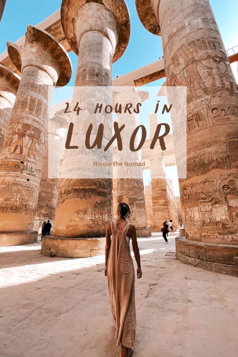 How to spend a day in Luxor, Egypt Luxor Temple, Karnak Temple, Luxor Egypt, Valley Of The Kings, Nile River, Domestic Flights, Tutankhamun, Egypt Travel, King Tut