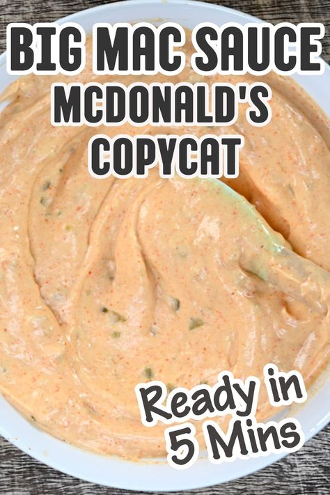 spoonful of big mac sauce lifted from a small bowl. Mcdonald’s Special Sauce, Special Sauce For Burgers Big Mac, Big Mac Sauce Healthy, Mcdonalds Special Sauce Recipe, Mac Sauce Mcdonalds, Diy Big Mac Sauce, How To Make Big Mac Sauce, Bigmac Sauce Easy, Mcdonalds Bbq Sauce Recipe