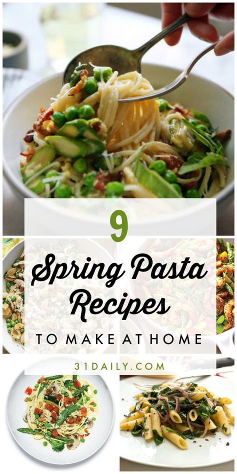 9 Spring Pasta Recipes You'll Want to Make This Season - 31 Daily Spring Pasta Recipes, Spring Recipes Dinner, Spring Meals, Spring Pasta, Italian Pasta Dishes, Spring Dinner, Blueberry Lemonade, Lemon Pasta, Pasta Dinners