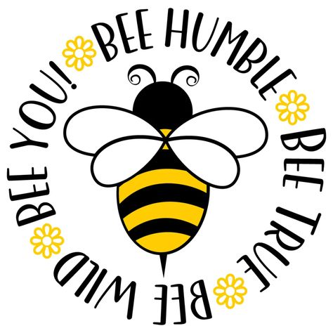 Humble Quotes, Bee Quotes, Bee Themed Classroom, Humble Bee, Bee Classroom, Wild Bees, Bee Free, Honey Bee Decor, Bee Cards