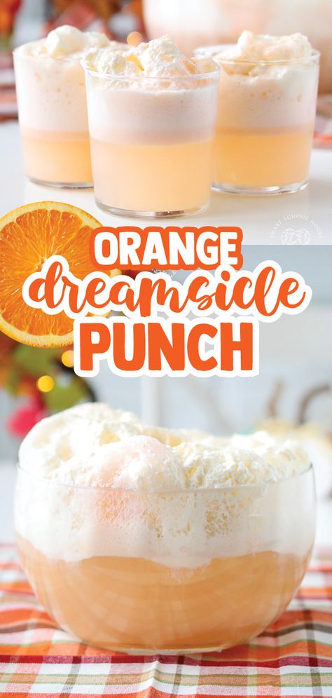 Orange Dreamsicle Punch Dreamsicle Punch, Orange Dreamsicle Salad, Orange Punch Recipes, Speggetti Recipes, Ice Cream Punch, Creamsicle Drink, Sherbet Punch Recipes, Grinch Punch, Sherbet Ice Cream