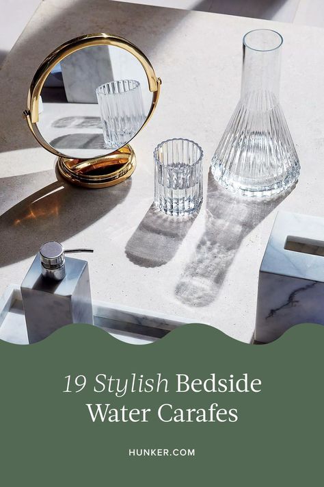 Between pops of color and unique designs, we rounded up the best (and most stylish) bedside carafes to add to your nightstand. #hunkerhome #watercarafe #carafeideas #carafe Bedside Water Carafe Ideas, Bedside Carafe Set, Bedside Carafe Aesthetic, Water Carafe Bedside, Outdoor Glassware, Bedside Water, Bedside Water Carafe, Bedside Carafe, Carafe Set