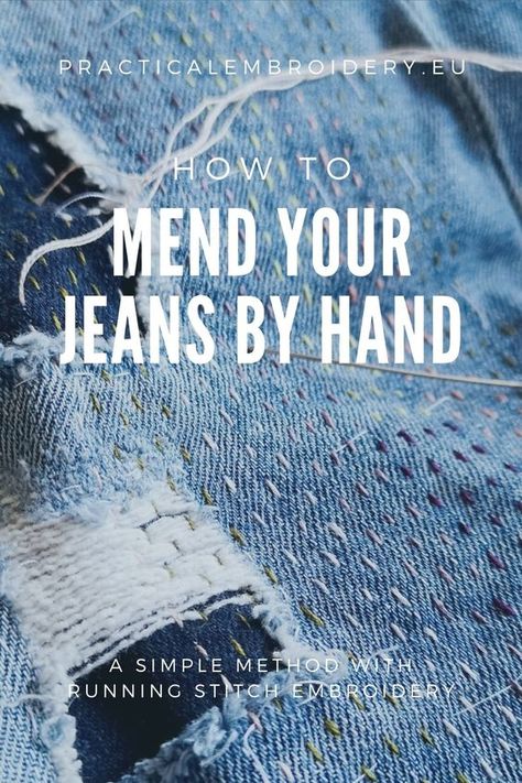 How to mend holes in denim by hand. A simple method with running stitch embroidery. Learn how to mend jeans and why you should do it! Couture, Stitching Jeans Hole, How To Stitch Jeans Hole, Embroidery Holes In Jeans, Embroidery Jean Hole Repair, Embroidery Jean Repair, Embroidery Stitches On Jeans, Mend Jeans Holes, Mend Holes In Jeans