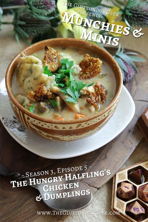 The Hungry Halfling's Chicken Dumplings inspired by D&D's Volo's Guide to the Sword Coast. Recipe by The Gluttonous Geek. Medieval Chicken Recipe, Crispy Chicken Skin, Hollywood Food, Hobbit Food, Royal Recipe, Medieval Recipes, Savory Pies Recipes, Chicken Dumplings, Geek Food